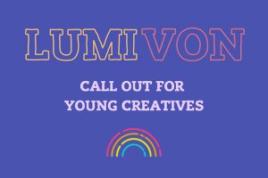 Call for Young Artists: Lumivon