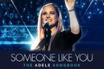 CANCELLED - Someone Like You: The Adele Songbook