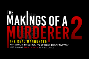 Makings of a Murderer 2: The Real Manhunter